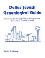Dallas Jewish Genealogical Guide